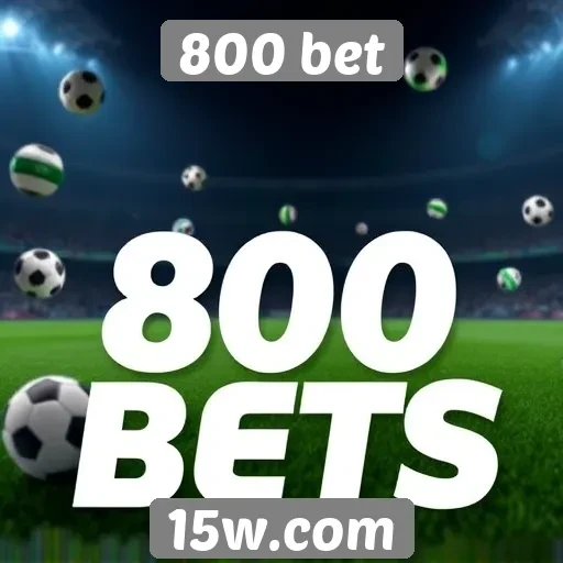 Promoções e bônus disponíveis na 800 bet